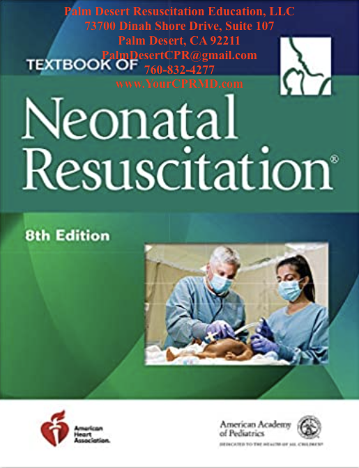 Textbook of Neonatal Resuscitation Program (NRP), 8th Edition